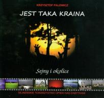 Okładka książki Jest taka kraina Sejny i okolice