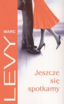 Okładka książki Jeszcze się spotkamy