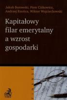 Okładka książki Kapitałowy filar emerytalny a wzrost gospodarki