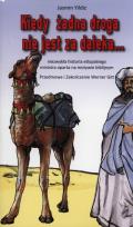 Okładka książki Kiedy żadna droga nie jest za daleka
