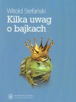 Okładka książki Kilka uwag o bajkach