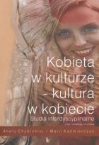 Okładka książki Kobieta w kulturze kultura w kobiecie