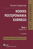 Okładka książki Kodeks postępowania karnego Tom 1 Komentarz do art. 1-467