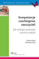Okładka książki Kompetencje coachingowe nauczycieli