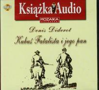 Okładka książki Kubuś Fatalista i jego pan - Audiobook