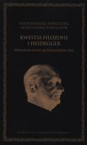 Okładka książki Kwestia filozofii i Heidegger