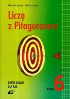 Okładka książki Liczę z Pitagorasem Zbiór zadań dla Asa 6