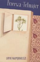 Okładka książki Liryki najpiękniejsze - Przerwa-Tetmajer ALGO