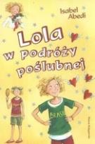 Okładka książki Lola w podróży poślubnej