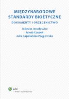 Okładka książki Międzynarodowe standardy bioetyczne