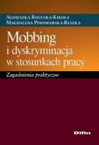 Okładka książki Mobbing i dyskryminacja w stosunkach pracy