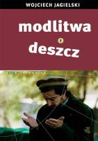 Okładka książki Modlitwa o deszcz