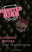 Okładka książki Monster High 1 Upiorna szkoła