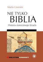 Okładka książki Nie tylko Biblia. Historia starożytnego Izraela