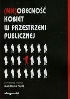 Okładka książki NIEobecność kobiet w przestrzeni publicznej