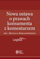 Okładka książki Nowa ustawa o prawach konsumenta z komentarzem