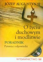Okładka książki O życiu duchowym i modlitwie