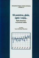 Okładka książki Od powietrza, głodu, ognia i wojny...