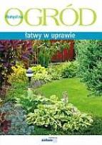 Okładka książki Ogród łatwy w uprawie