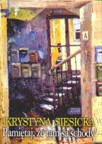 Okładka książki Pamiętaj, że tam są schody!