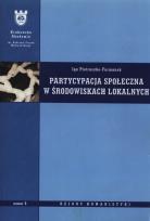 Okładka książki Partycypacja społeczna w środowiskach lokalnych