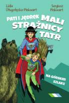 Okładka książki Pati i Jędrek - mali strażnicy Tatr