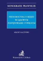 Okładka książki Pełnomocnik z urzędu w sądowym postępowaniu cywilnym.