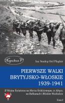 Okładka książki Pierwsze walki brytyjsko-włoskie 1939-1941