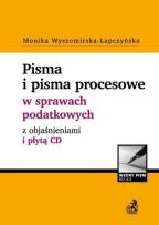 Okładka książki Pisma i pisma procesowe w sprawach podatkowych z objaśnieniami i płytą CD.