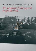 Okładka książki Po trudnych drogach wspomnień
