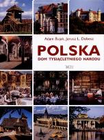 Okładka książki Polska. Dom tysiącletniego narodu
