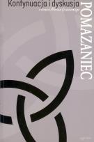 Okładka książki Pomazaniec. Kontynuacja i dyskusja o książce...