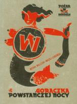 Okładka książki Pożar w burdelu. Gorączka powstańczej nocy