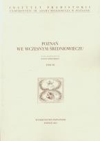 Okładka książki Poznań we wczesnym średniowieczu tom 7
