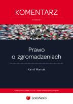 Okładka książki Prawo o zgromadzeniach Komentarz