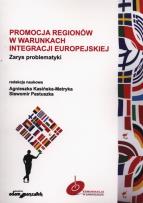 Okładka książki Promocja regionów w warunkach integracji europejskiej