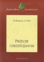 Okładka książki Przeciw chrześcijanom