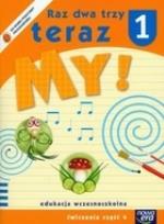 Okładka książki Raz dwa trzy Teraz My 1 ćwiczenia cz.4 NE