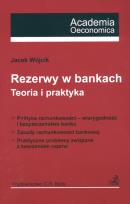 Okładka książki Rezerwy w bankach Teoria i praktyka