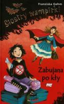 Okładka książki Siostry wampirki 5 Zabujana po kły