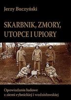 Okładka książki Skarbnik zmory utopce i upiory
