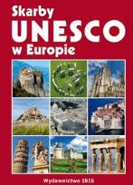 Okładka książki Skarby UNESCO w Europie - oprawa tw. Ibis
