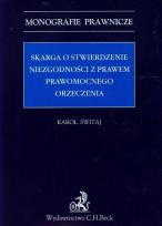 Okładka książki Skarga o stwierdzenie niezgodności z prawem prawomocnego orzeczenia
