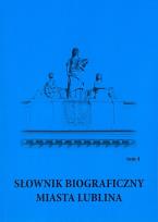 Okładka książki Słownik biograficzny miasta Lublina Tom 4