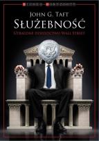 Okładka książki Służebność. Utracone dziedzictwo Wall Street