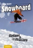 Okładka książki Snowboard Śladami instruktora