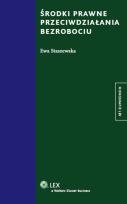 Okładka książki Środki prawne przeciwdziałania bezrobociu