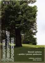 Opakowanie Starość zależna - opieka i pomoc społeczna