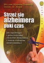 Okładka książki Strzeż się alzheimera póki czas