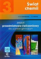 Okładka książki Świat chemii 3 Zeszyt przedmiotowo-ćwiczeniowy